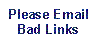 Email Bad Links Please